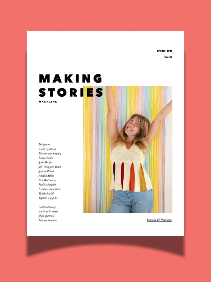 PRE-ORDER: MAKING STORIES ISSUE 13 Spring 2025