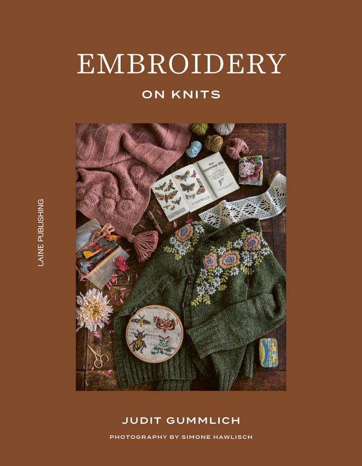 Embroidery on Knits by Judit Gummlich from Laine Publishing